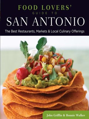 cover image of Food Lovers' Guide to San Antonio